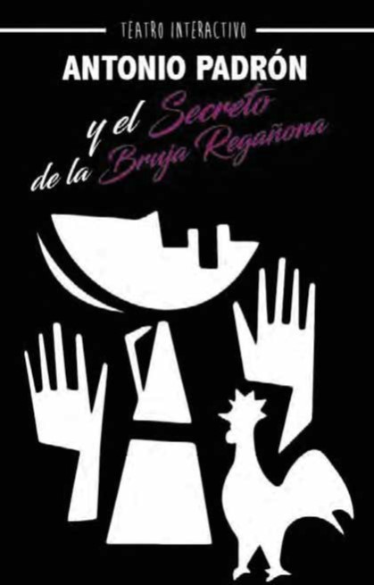 Antonio Padrón y el secreto de la regañona