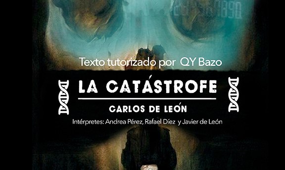 LA CATÁSTROFE- LECTURA DRAMATIZADA