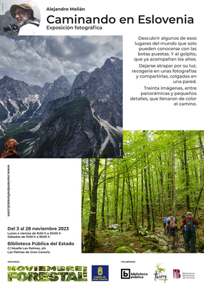Noviembre Forestal Exposicion fotografica Caminando en Eslovenia-Biblioteca Pública del Estado A4 web